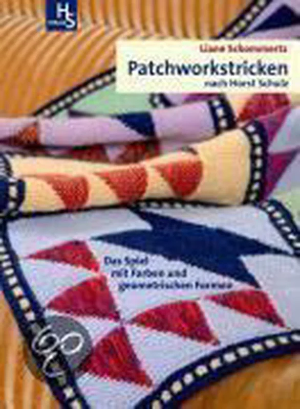 Patchworkstricken nach Horst Schulz Beste Prijs