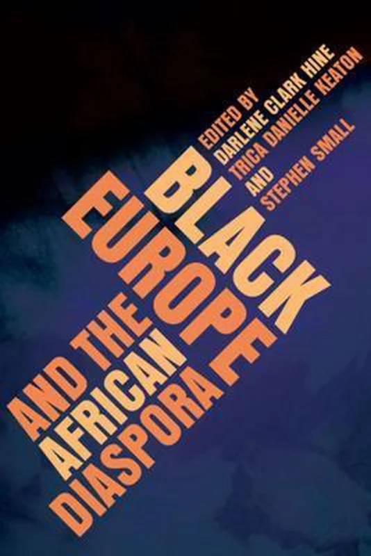 Black Europe and the African Diaspora Lage Kosten