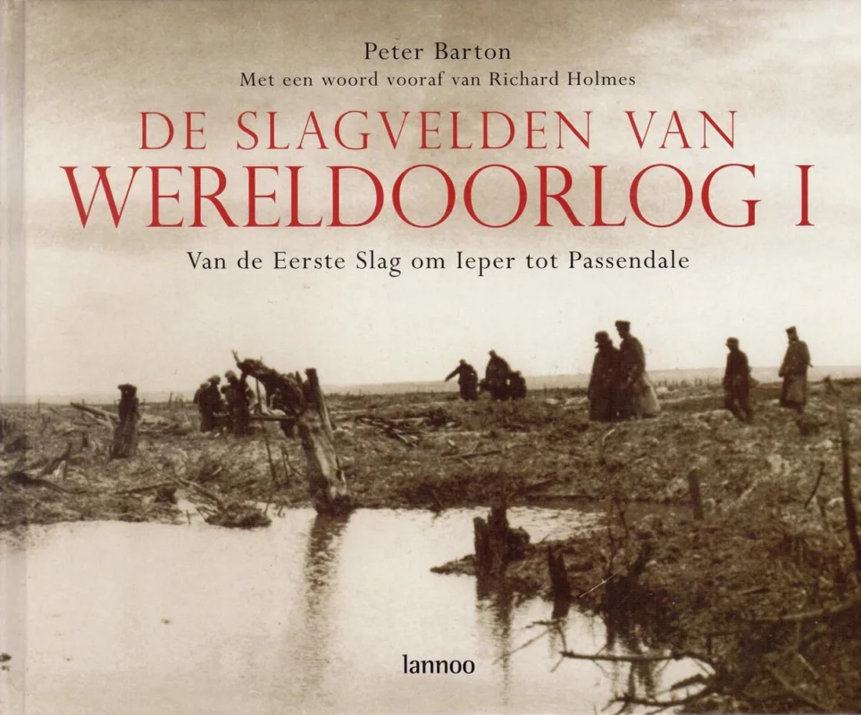 Nieuw De slagvelden van Wereldoorlog I