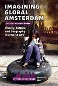 Imagining global Amsterdam / Cities and Cultures Alleen Vandaag