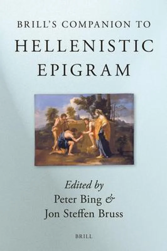 Nu Kopen Brill's Companions to Classical Studies- Brill's Companion to Hellenistic Epigram