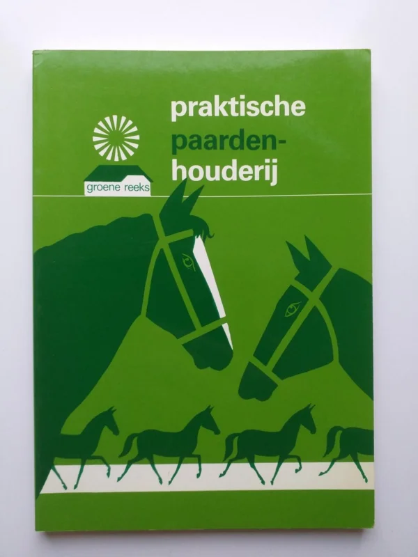 Praktische paardenhouderij Must-Have