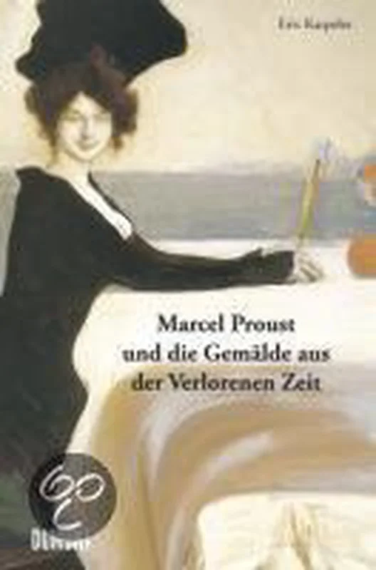 Marcel Proust und die Gemälde aus der Verlorenen Zeit Gratis Verzending