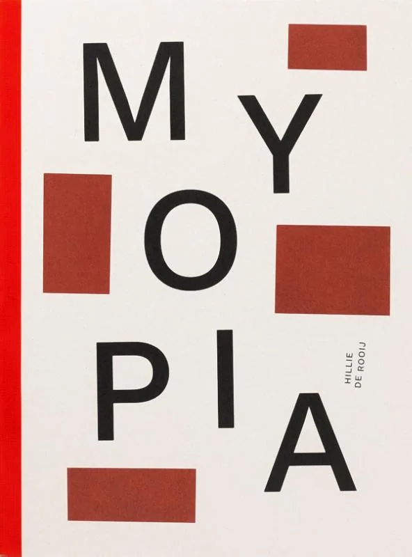 Hillie De Rooij - Myopia Uitverkoop