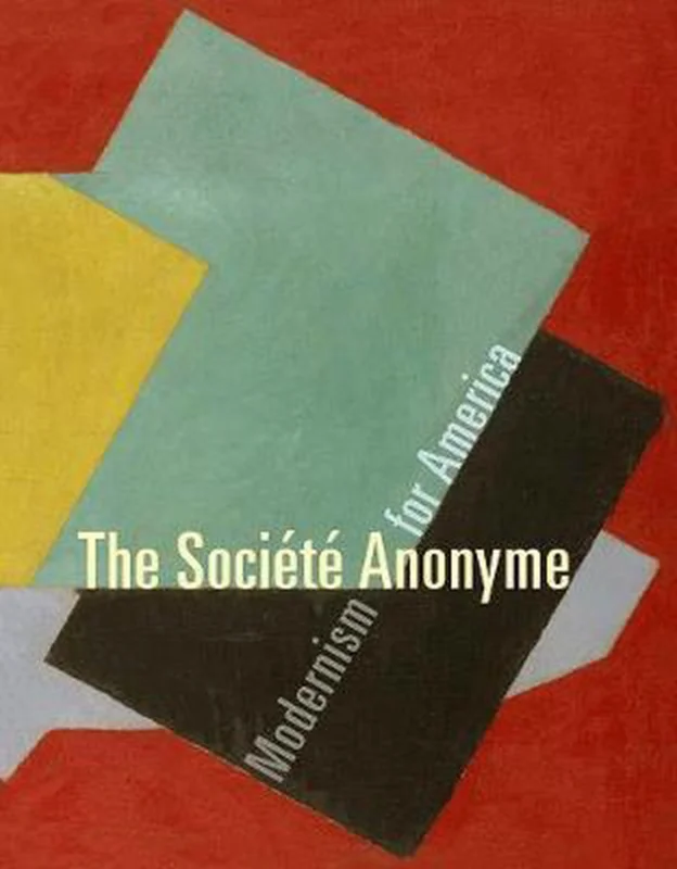 Rechtstreeks Van De Fabrikant The Société Anonyme - Modernism for America