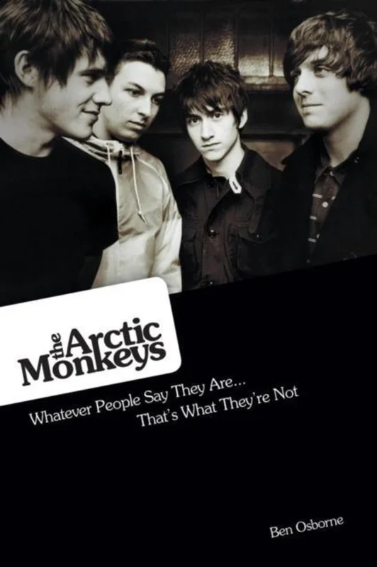 Premium Arctic Monkeys: What People Say They Are... They're Not