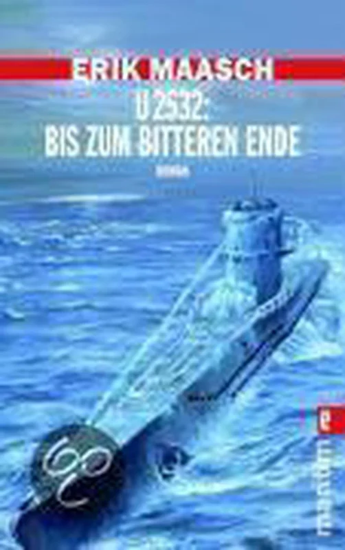U 2532: Bis zum bitteren Ende Fabrieksprijs