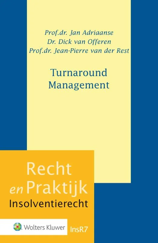 Recht en Praktijk - Insolventierecht InsR7 -Turnaround management Alleen Vandaag