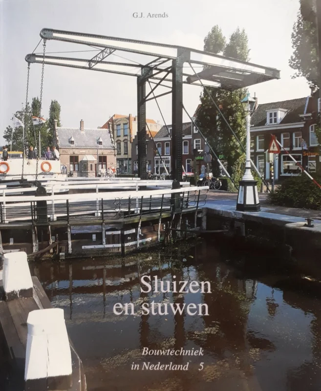 5 Sluizen en stuwen Bouwtechniek in Nederland Populair