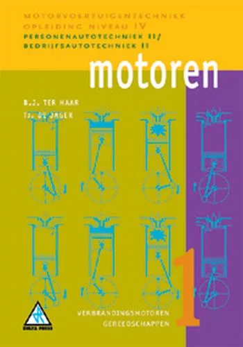 Meest Verkocht Motorvoertuigentechniek - Motoren 1 Verbrandingsmotoren en gereedschappen