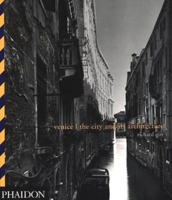 Koopje Venice; The City and its Architecture
