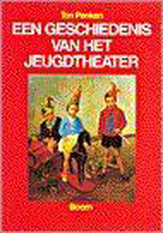 Lage Prijs Een geschiedenis van het jeugdtheater