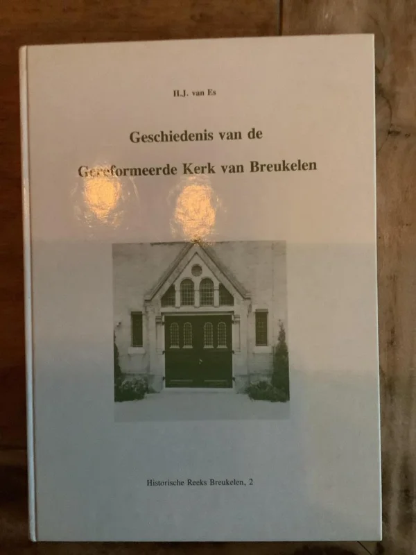 Geschiedenis geref kerk breukelen Nieuw