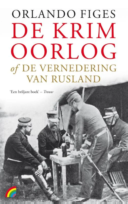 De krimoorlog of de vernedering van Rusland / Rainbow paperback Seizoensaanbieding