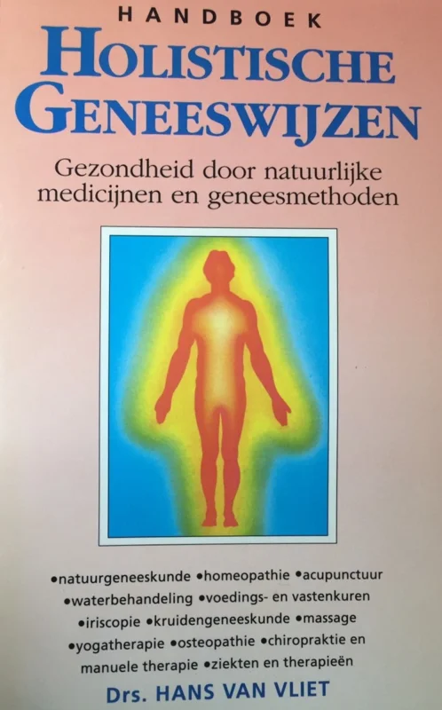 Meest Verkocht Handboek holistische geneeswijzen