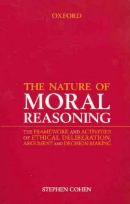 The Nature Of Moral Reasoning Direct Beschikbaar