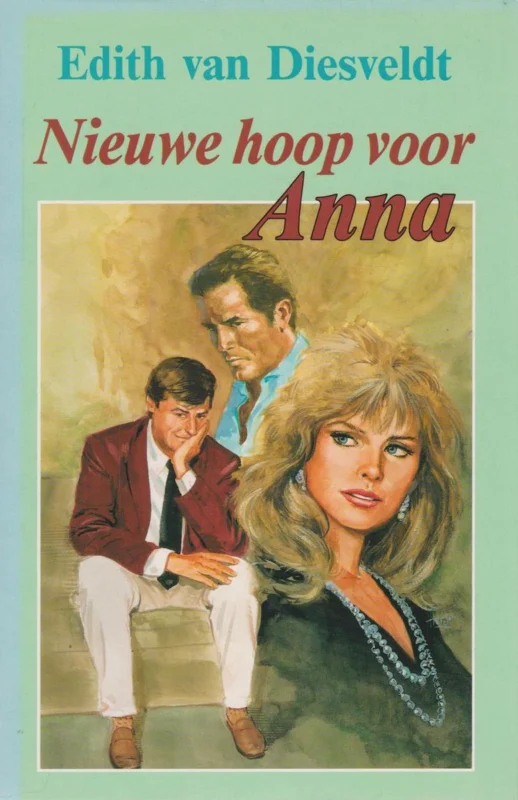 Nieuwe hoop voor anna Op = Op