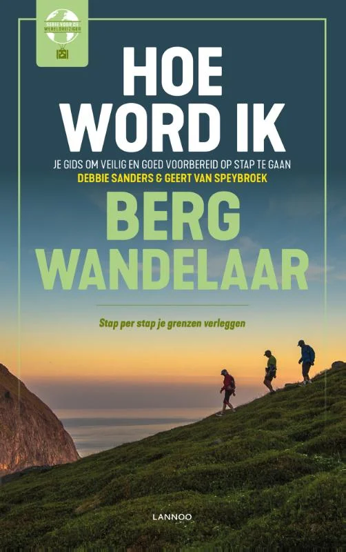 Voordeelprijs Hoe word ik bergwandelaar? / Serie voor de wereldreiziger