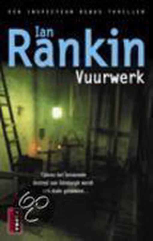 Vuurwerk / John Rebus / 7 Alleen Vandaag