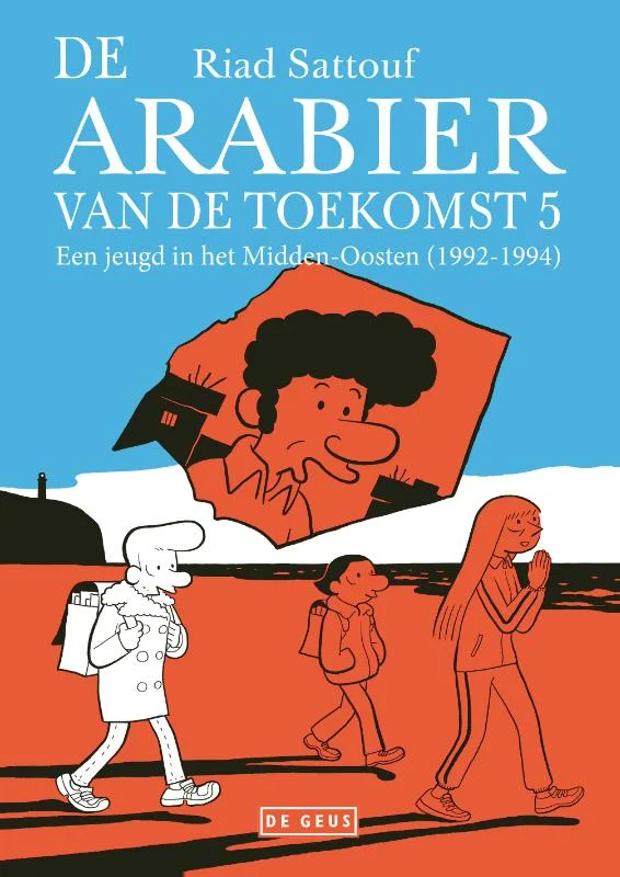 De Arabier van de toekomst 5 / De Arabier van de toekomst / 5 Gereduceerde Prijs
