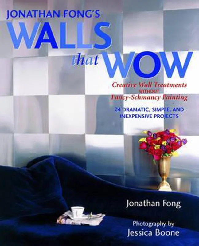 Direct Verzonden Jonathan Fong's Walls That Wow!
