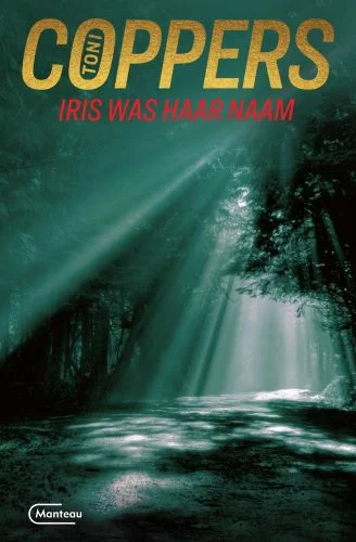 Iris was haar naam / Meesters in misdaad Uitverkoop