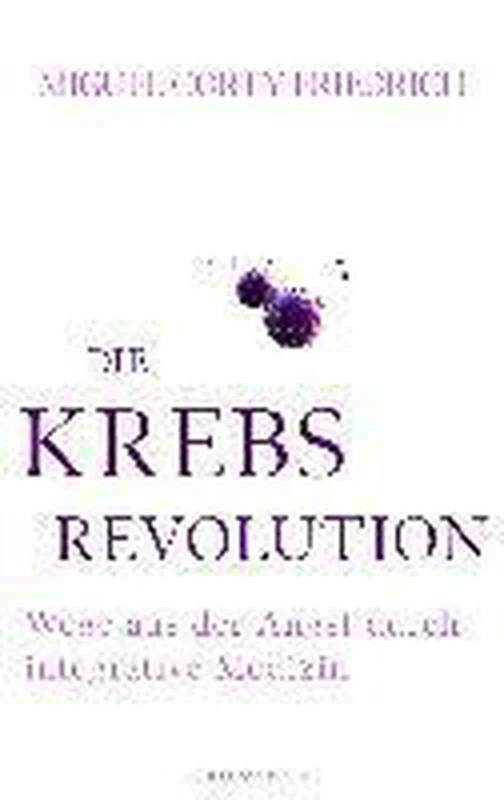 Premium Die Krebsrevolution