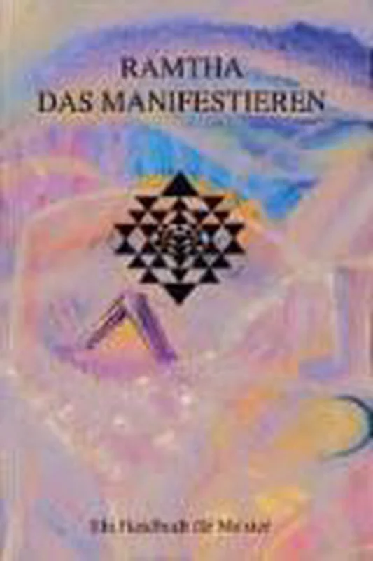 Alleen Vandaag Ramtha. Das Manifestieren