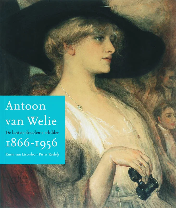 Antoon van Welie 1866-1956 Alleen Vandaag