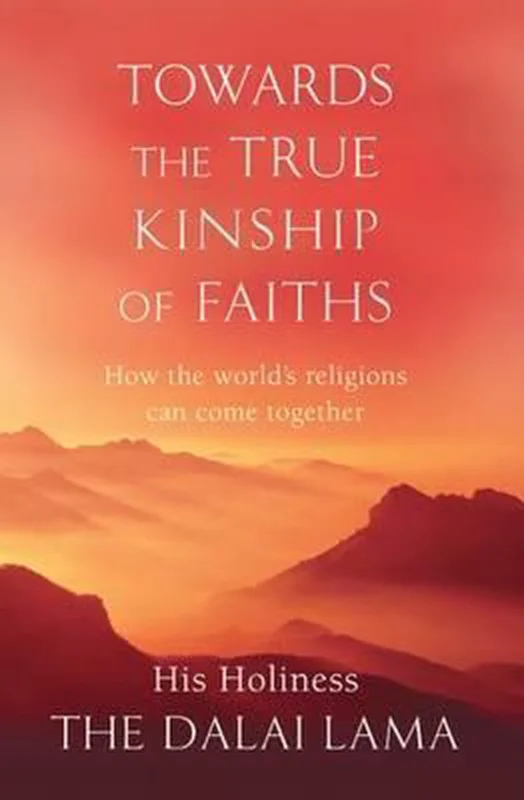 Towards the True Kinship of Faiths Favoriet