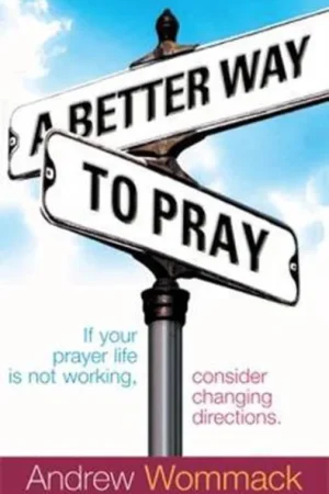 A Better Way to Pray Meest Verkocht
