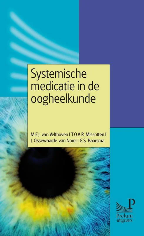 Uitverkoop Systemische medicatie in de oogheelkunde