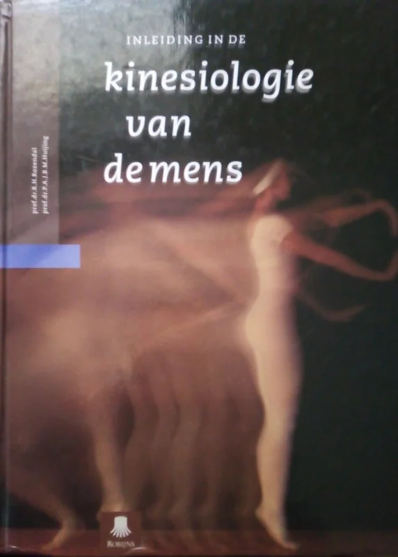 Inleiding In De Kinesiologie Van De Mens Koop Vandaag