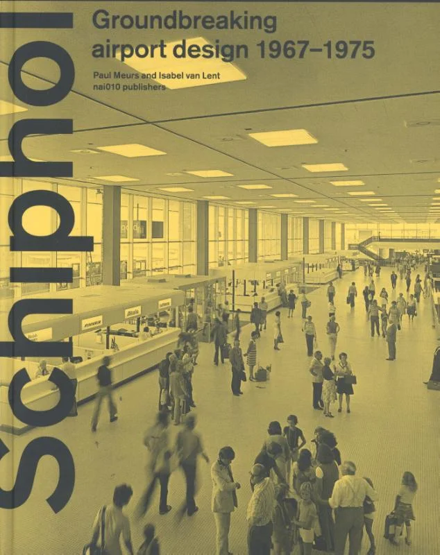 Schiphol - Groundbreaking airport design 1967-1975 Populair