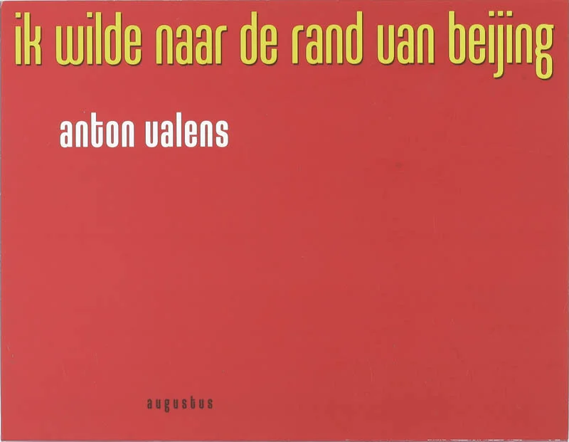 Ik Wilde Naar De Rand Van Beijing Betaalbaar