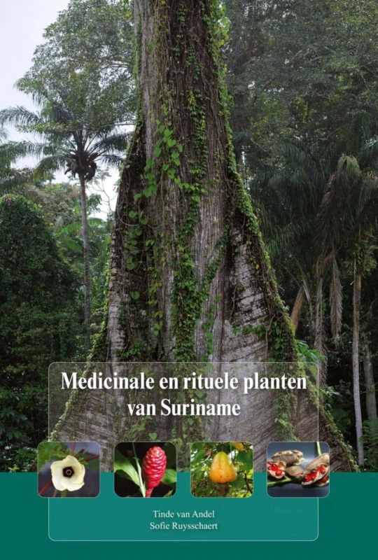 Bestel Nu Medicinale en rituele planten van Suriname