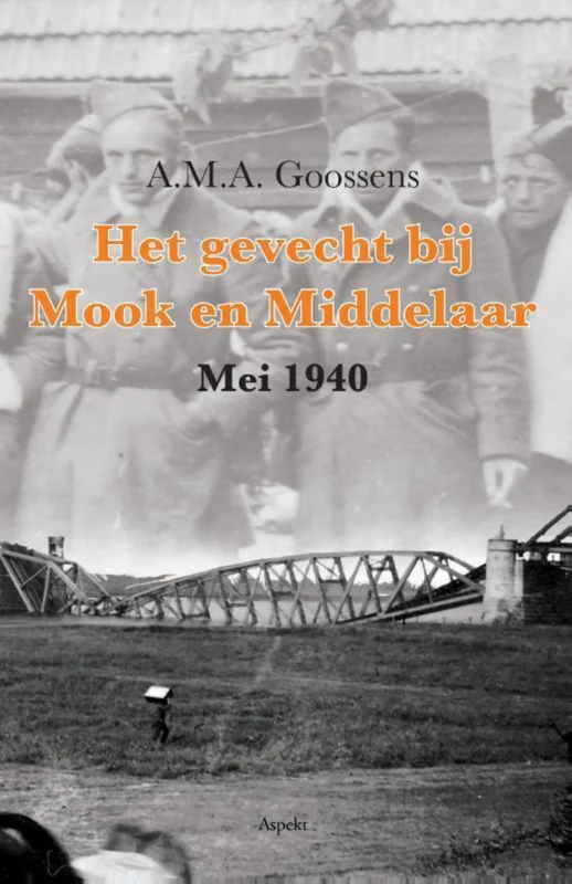 Het gevecht bij Mook en Middelaar Koop Online