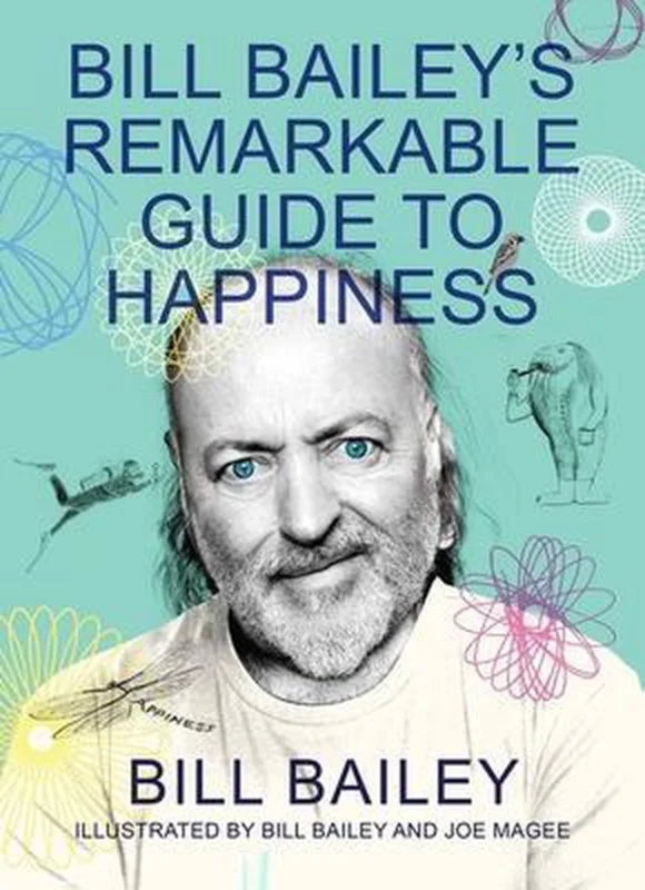 Bill Bailey's Remarkable Guide to Happiness Exclusieve Aanbieding