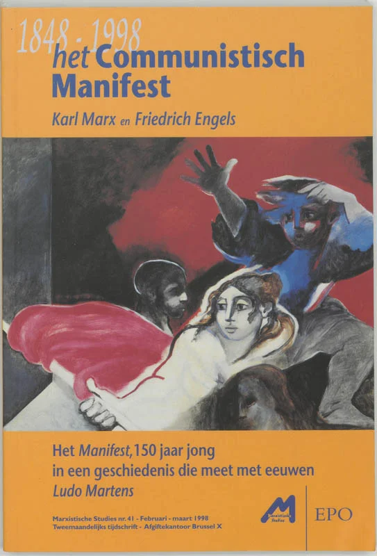 Speciale Aanbieding Het communistisch manifest: Karl Marx en Friedrich Engels / Marxistische studies / 41