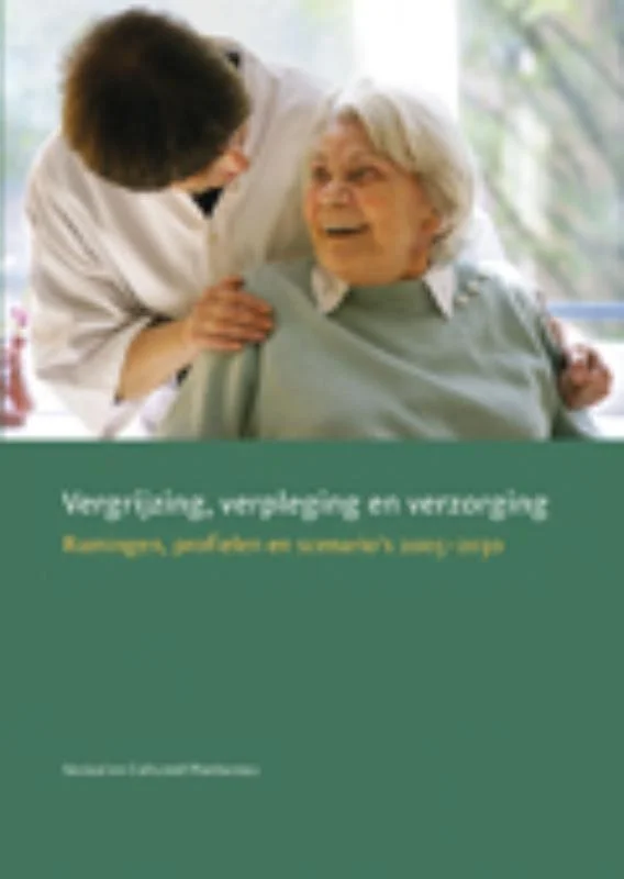 Vergrijzing, verpleging en verzorging / SCP-publicatie / 17 Laatste Versie