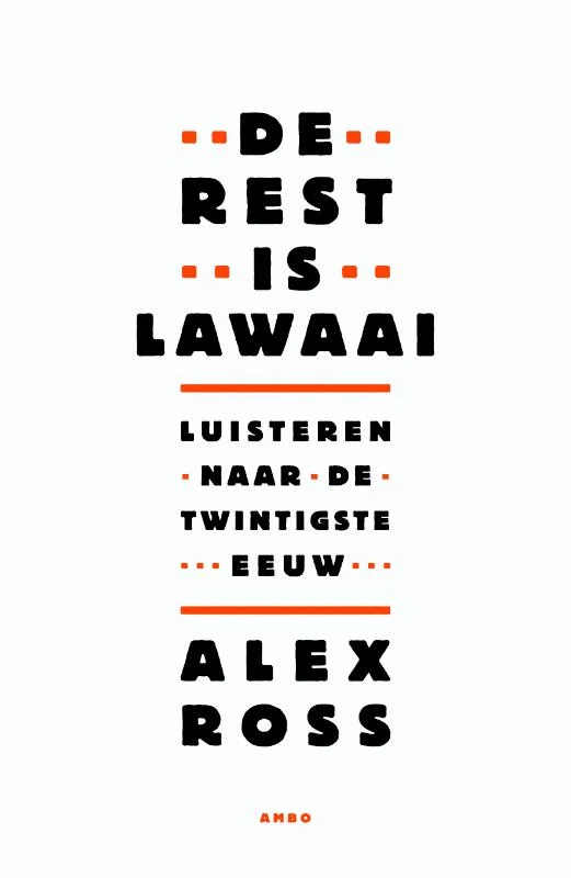Bestseller De rest is lawaai