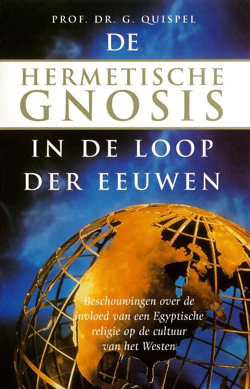 De hermetische gnosis in de loop der eeuwen Lage Kosten
