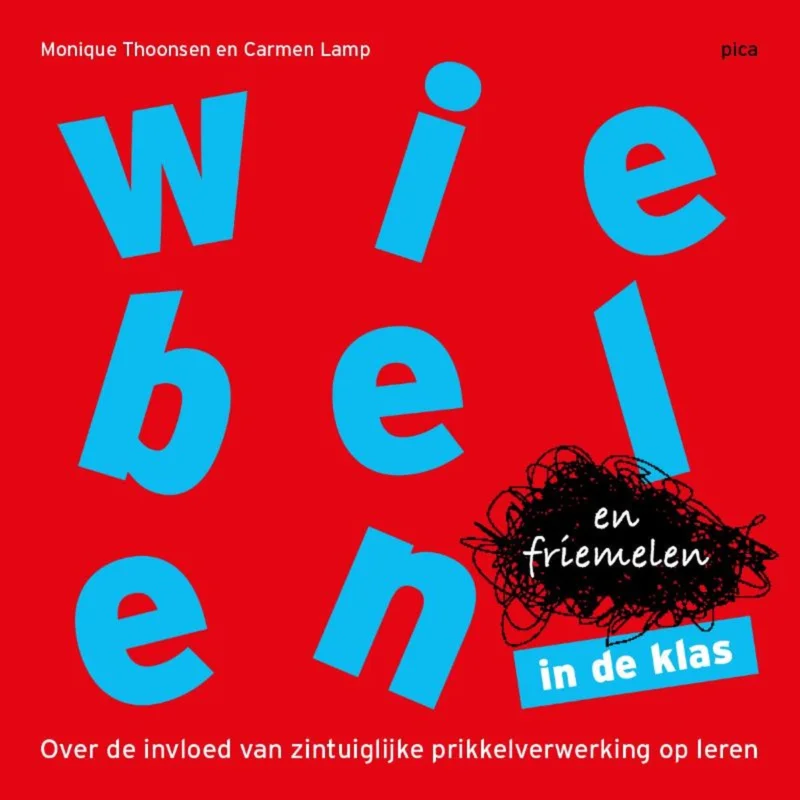 Wiebelen en friemelen in de klas Laatste Kans