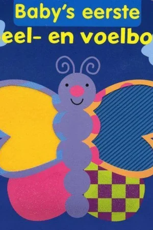 Alleen Vandaag Baby'S Eerste Speel- En Voelboek