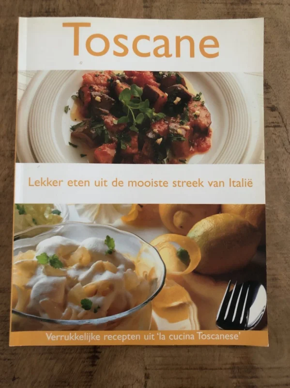 Merkproduct Toscane lekker eten uit de mooiste streek van Italië