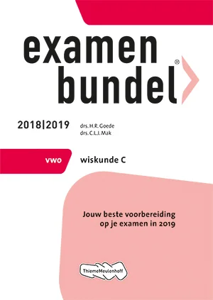 Examenbundel vwo Wiskunde C 2018/2019 Must-Have