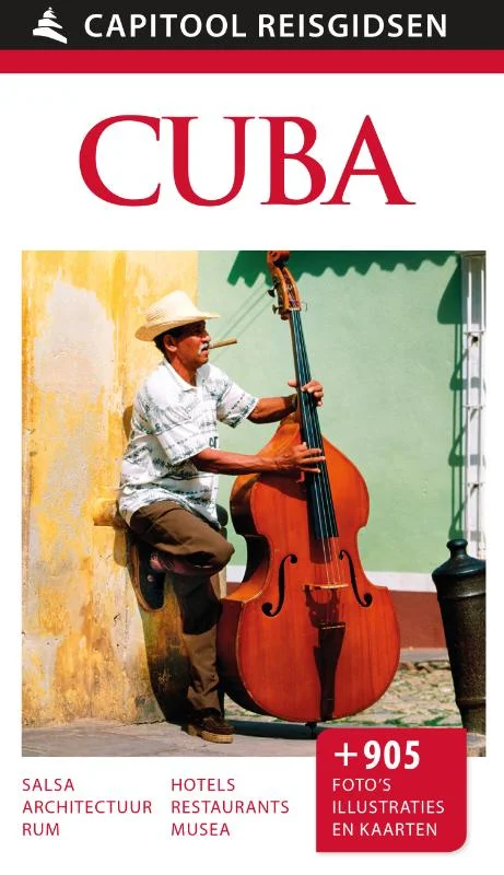 Cuba / Capitool reisgidsen Must-Have