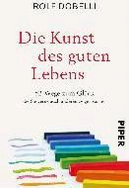Koop Online Die Kunst des guten Lebens