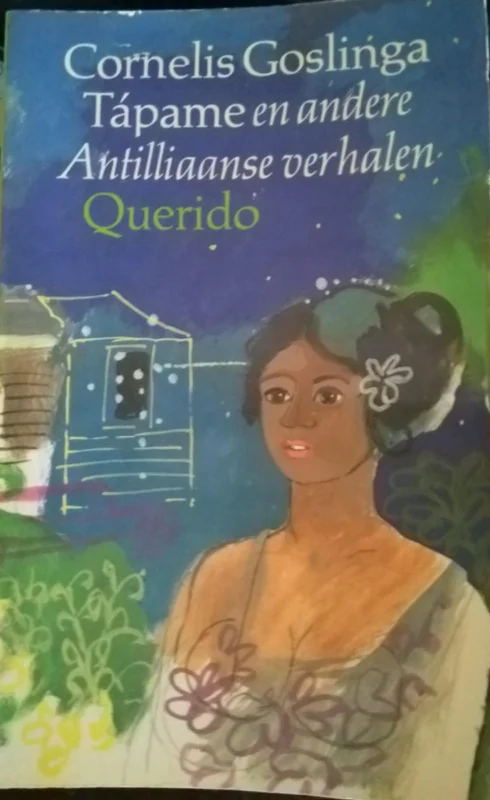 Koop Vandaag Tapame, en andere Antilliaanse verhalen