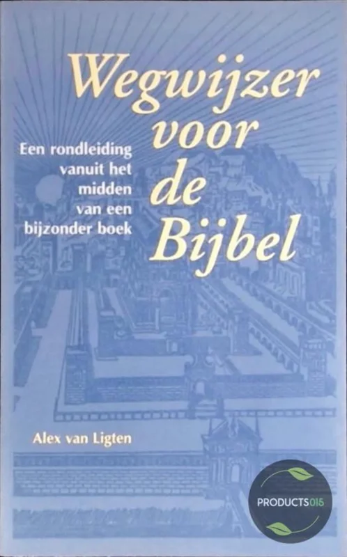 Direct Beschikbaar WEGWIJZER VOOR DE BIJBEL